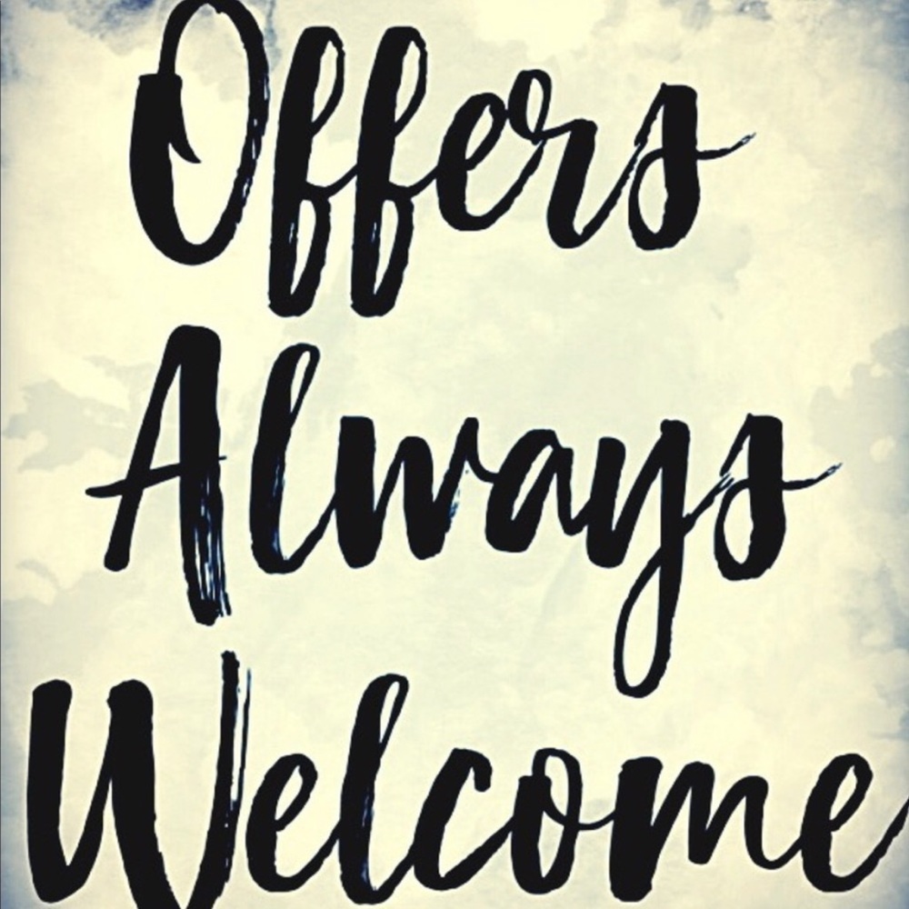 Offers always welcome and considered!